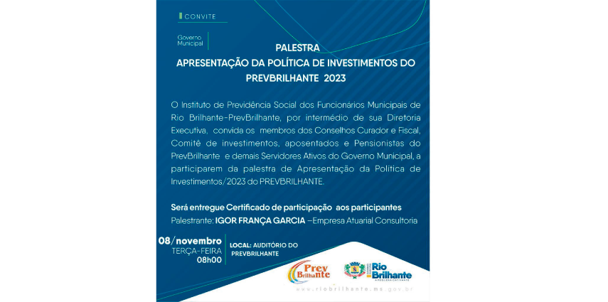 PrevBrilhante convida servidores municipais e segurados para discussão  e elaboração da Política de investimentos exercício 2023