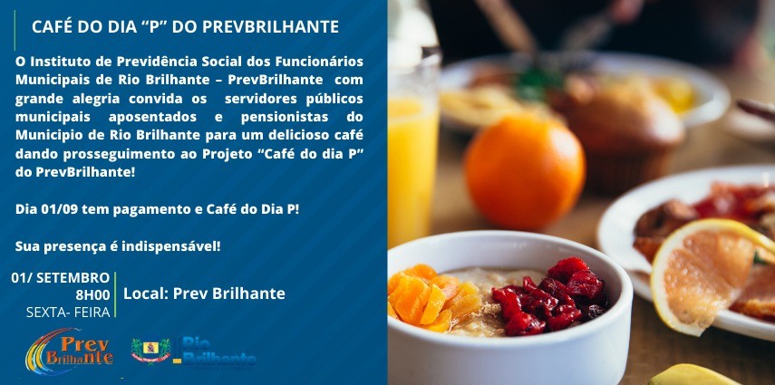 Dia 01/09 tem pagamento e Café do Dia P do PrevBrilhante!