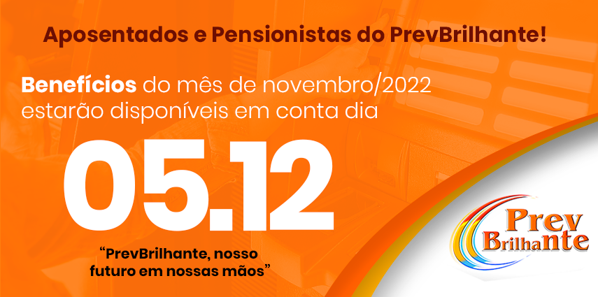 Pagamento Aposentados e Pensionistas novembro/2022