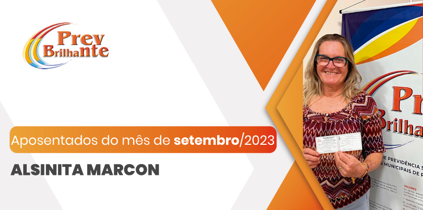 ALSINITA MARCON - Aposentada a partir de 01 de setembro de 2023