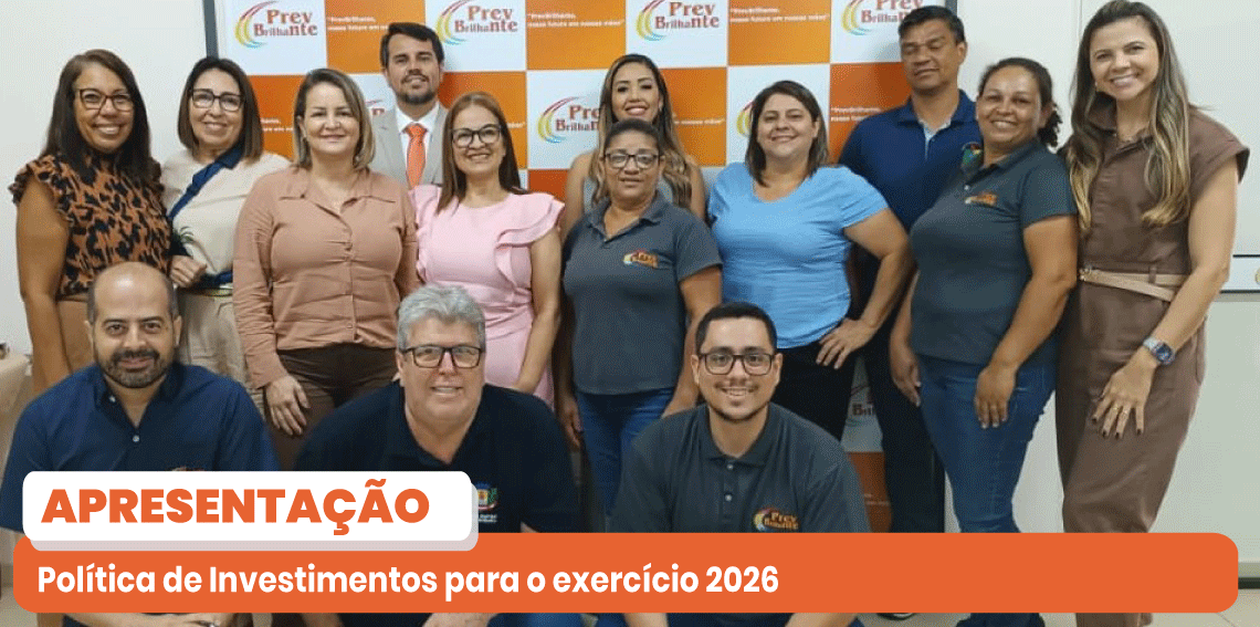 Apresentação da Política de Investimentos para o exercício 2026