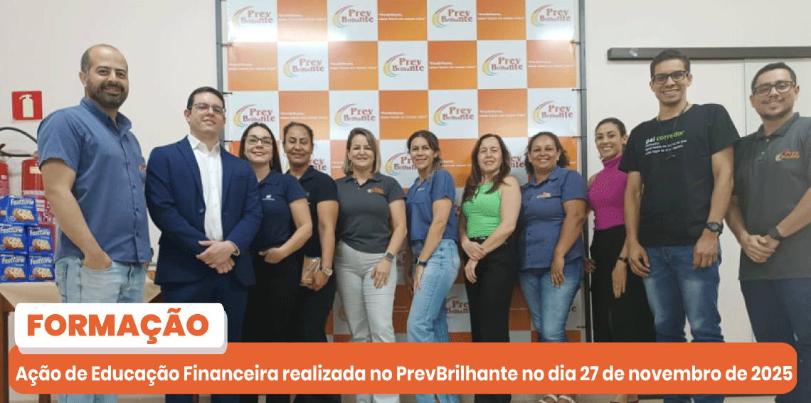 PREVBRILHANTE realiza mais uma ação de Educação Financeira para Servidores Municipais Palestra realizada em 27/11/2025