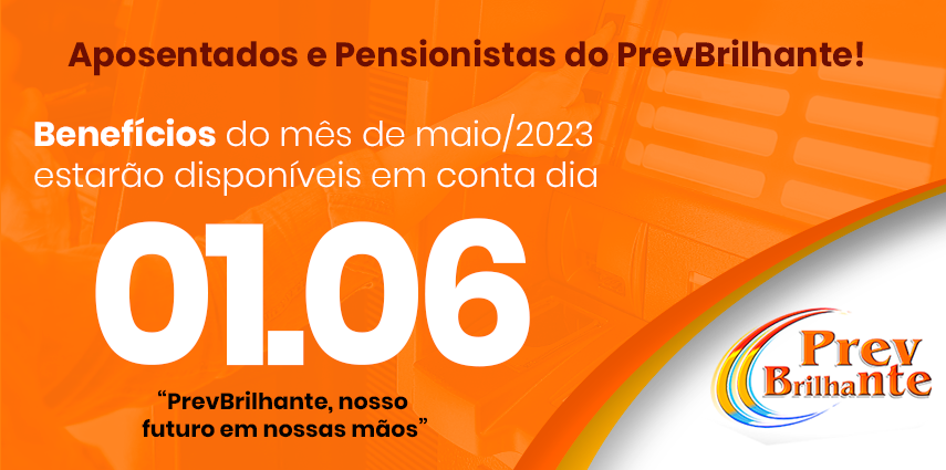 Pagamento Aposentados e Pensionistas maio/2023