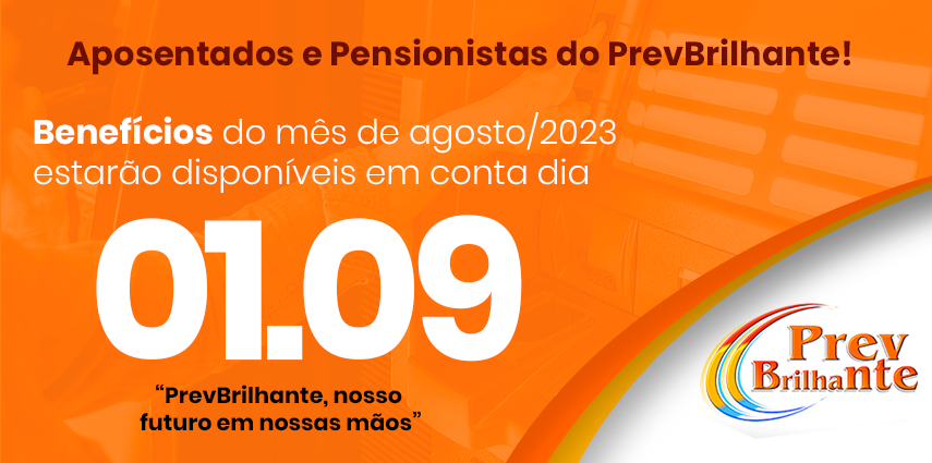 Pagamento Aposentados e Pensionistas agosto/2023