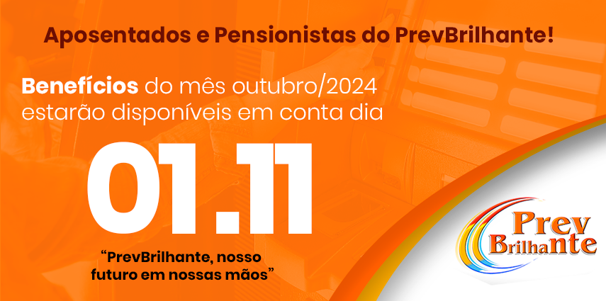 Pagamento Aposentados e Pensionistas outubro/2024