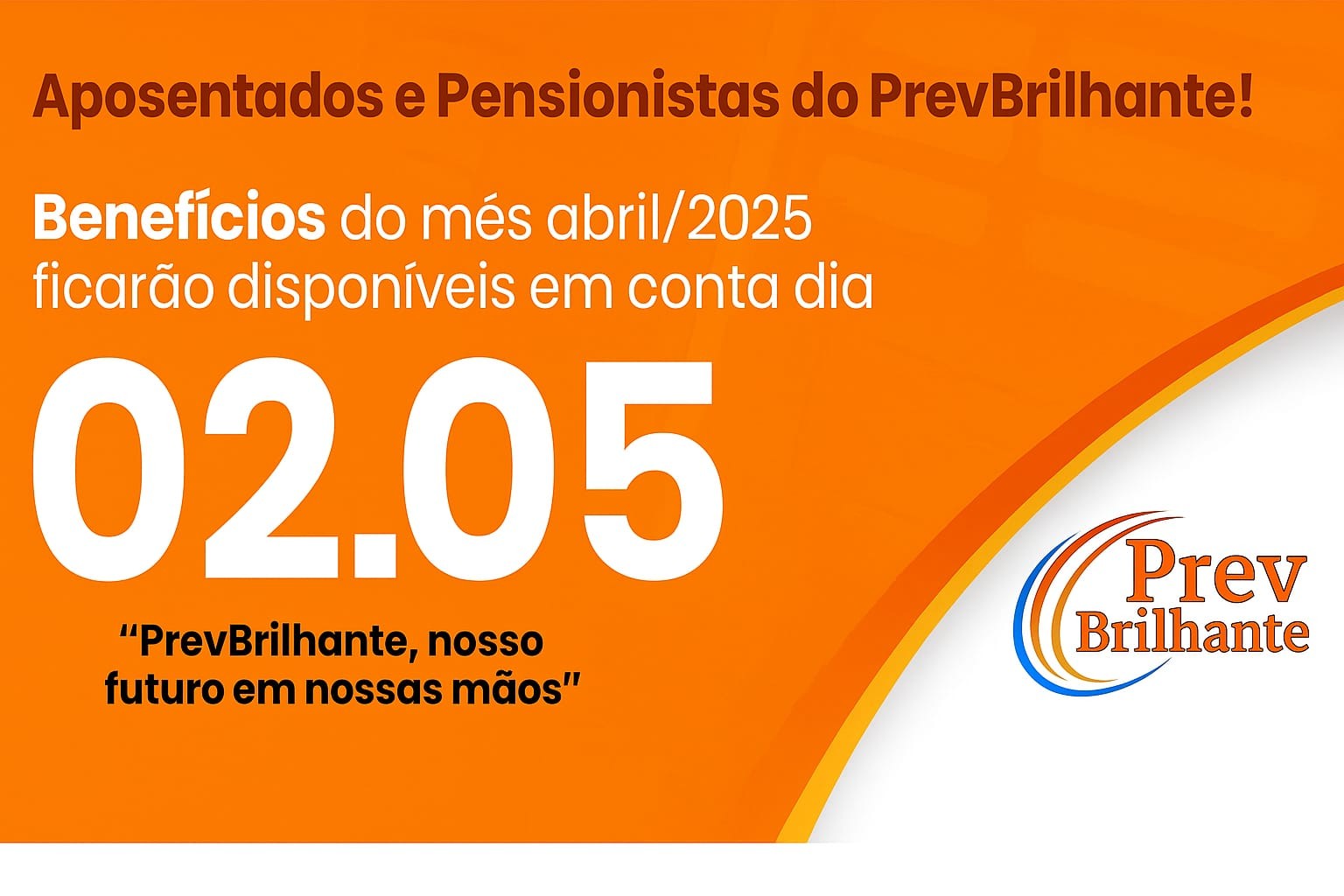 Pagamento Aposentados e Pensionistas abril/2025