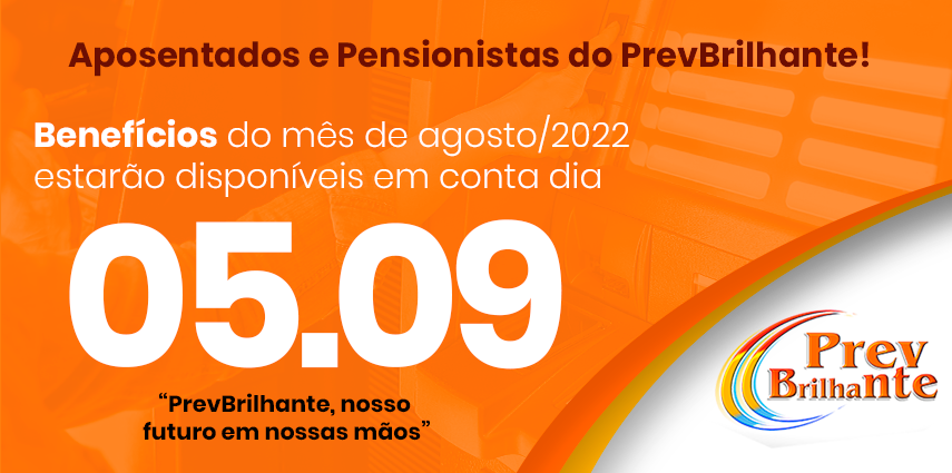 Pagamento Aposentados e Pensionistas agosto/2022