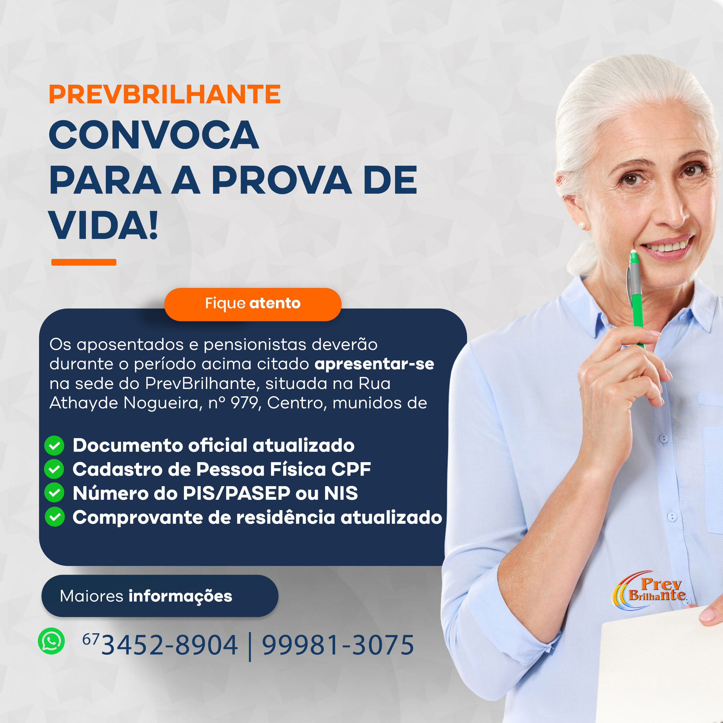 PREVBRILHANTE REALIZARÁ RECADASTRAMENTO/PROVA DE VIDA DOS SEGURADOS APOSENTADOS E PENSIONISTAS - 2025
