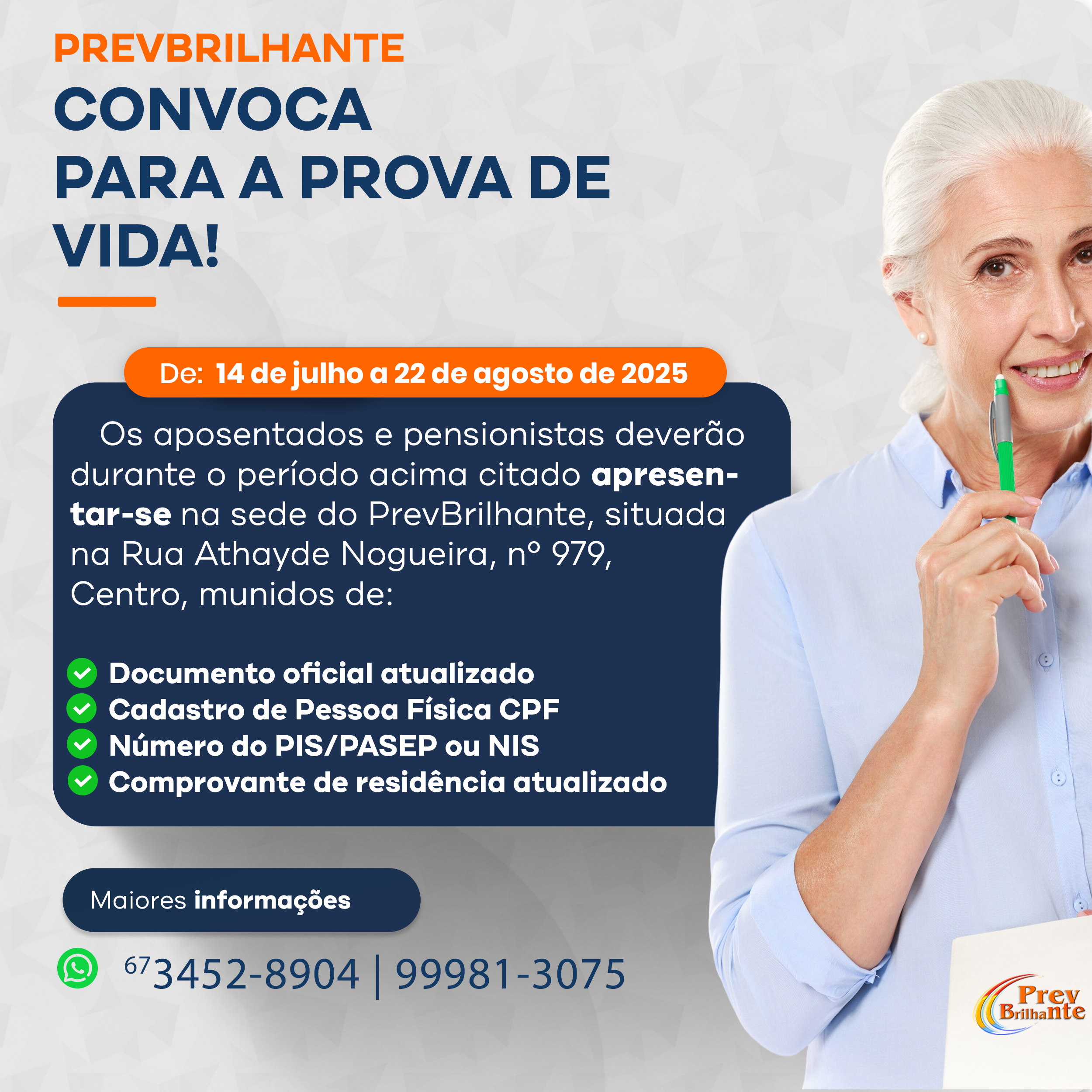 PREVBRILHANTE REALIZARÁ RECADASTRAMENTO/PROVA DE VIDA DOS SEGURADOS APOSENTADOS E PENSIONISTAS - 2025