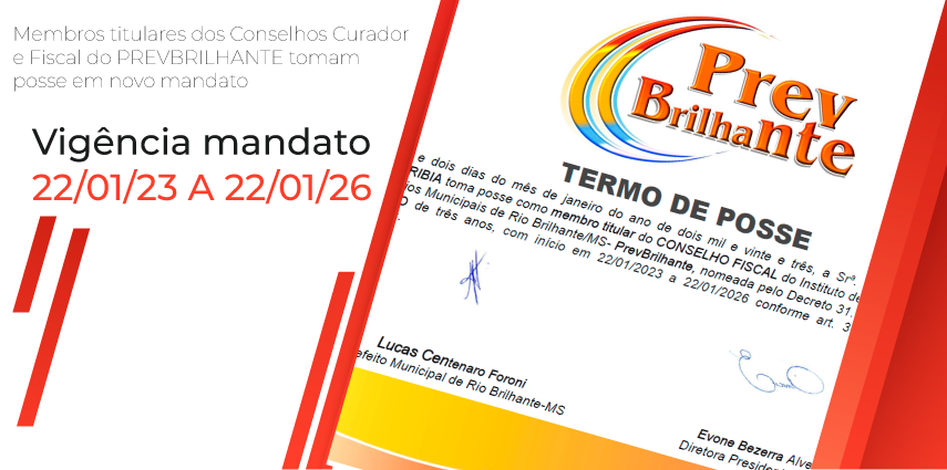 Pela primeira vez  no PrevBrilhante membros titulares dos Conselhos Curador e Fiscal  recebem termo de posse!